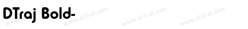 DTraj Bold字体转换